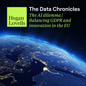 The Data Chronicles_The AI dilemma _Balancing GDPR and innovation in the EU