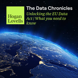 The Data Chronicles_Unlocking the EU Data Act_What you need to know